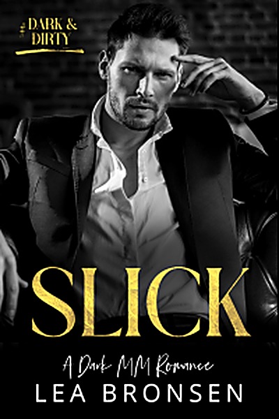 Cover of Slick by Lea Bronsen