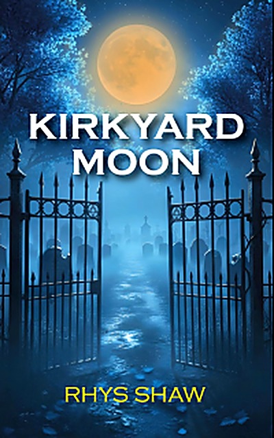 Cover of Kirkyard Moon by Rhys Shaw