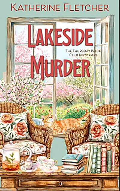 Cover of Lakeside Murder (The Thursday Book Club Mysteries 1) by Katherine Fletcher