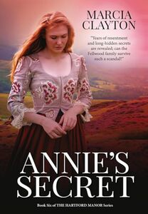 Cover of Annie's Secret (Hartford Manor Book 6) by Marcia Clayton