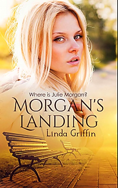 Cover of Morgan's Landing by Linda  Griffin