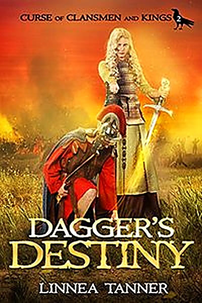 Cover of Dagger's Destiny (Curse of Clansmen and Kings Book 2) by Linnea Tanner