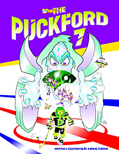 Cover of The Puckford 7: Fantasy Ice Hockey Adventure by Michael Alan Fischer