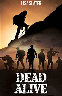 Cover of Dead Alive by Lisa Slater