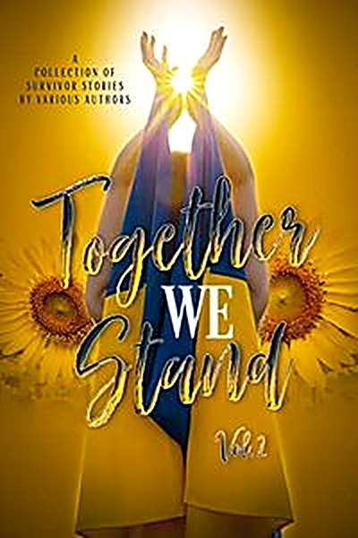 Cover of Together We Stand Volume 2 by C.A. King