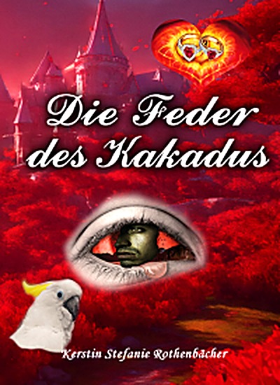 Cover of Die Feder des Kakadus (German Edition) by Kerstin Stefanie Rothenbacher
