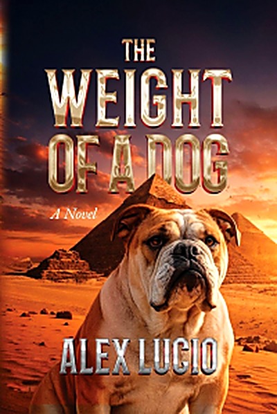 Cover of The Weight of a Dog by Alex Lucio