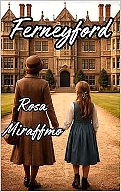 Cover of Ferneyford by Rosa Miraffmo