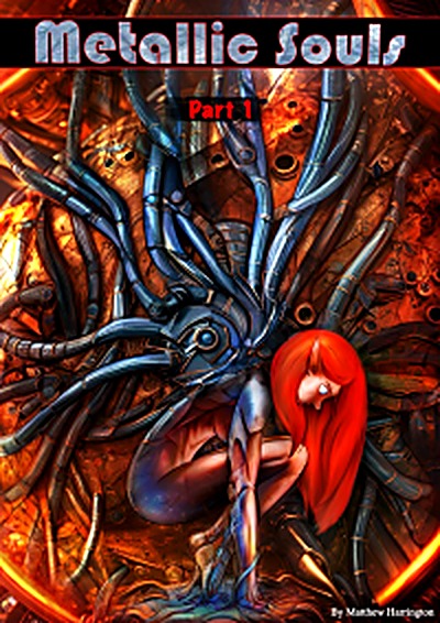 Cover of Metallic Souls: Part 1 by Matthew  Harrington