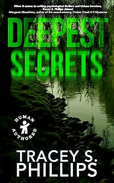 Cover of Deepest Secrets (Detective Morgan Jewell Book 2) by Tracey S. Phillips
