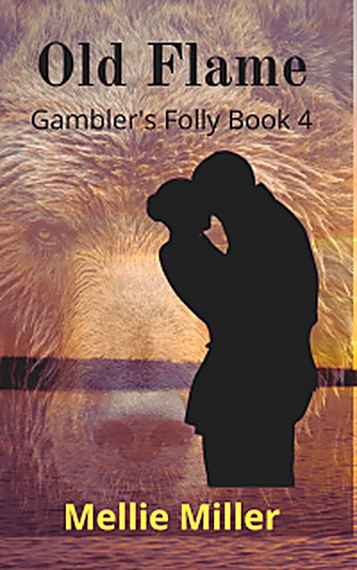 Cover of Old Flame (Gambler's Folly Book 4) by Mellie Miller