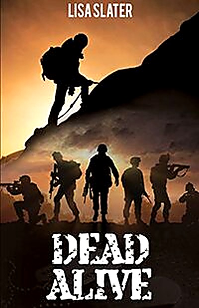 Cover of Dead Alive by Lisa Slater