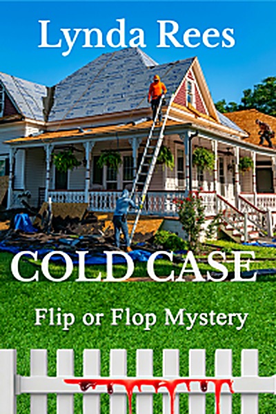 Cover of Cold Case, A Flip or Flop Mystery by Lynda Rees