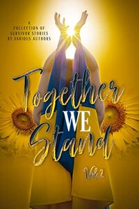 Cover of Together We Stand Volume 2 by C.A. King