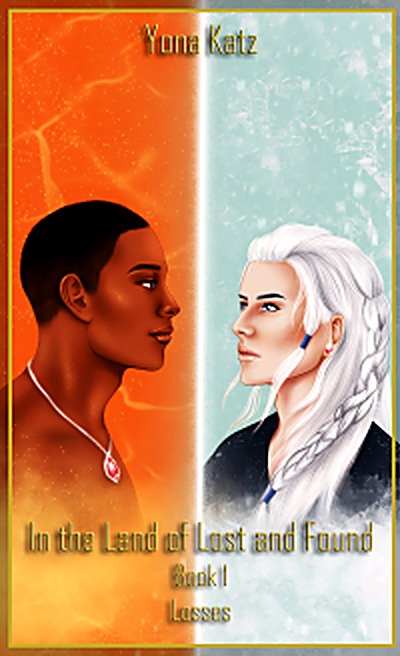 Cover of In the Land of Lost and Found: Losses by Yona Katz