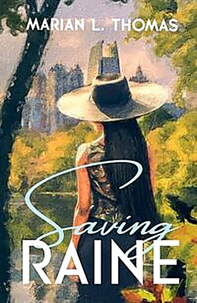 Cover of Saving Raine by Marian L. Thomas