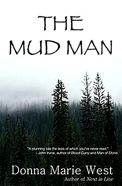 Cover of The Mud Man by Donna Marie West