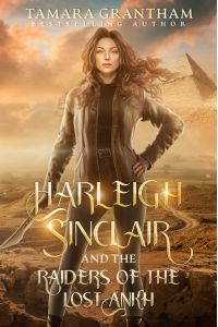 Cover of Harleigh Sinclair and the Raiders of the Lost Ankh by Tamara Grantham