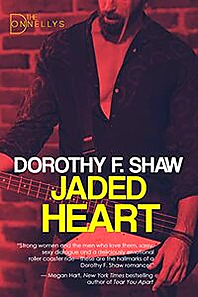 Cover of Jaded Heart: The Donnellys - Book 4 by Dorothy F. Shaw